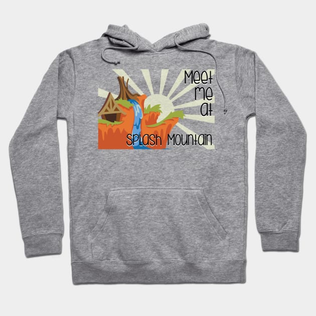 Meet me at Splash Mountain Hoodie by WereAllMadBoutique